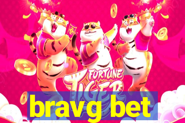 bravg bet